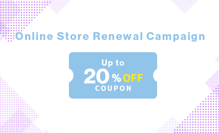 Online Store Renewal Campaign